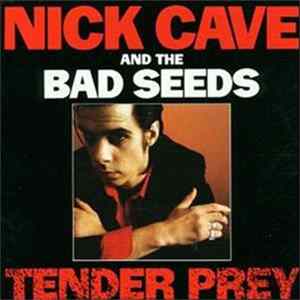 Nick Cave & The Bad Seeds - Tender Prey FLAC