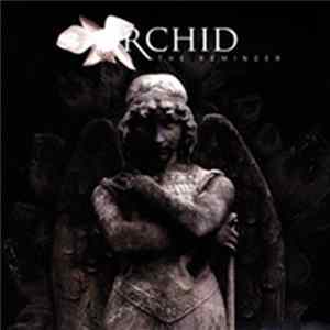 Orchid - The Reminder FLAC