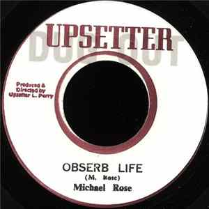 Michael Rose - Obserb Life FLAC