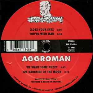 Aggroman - You're Wild Man FLAC