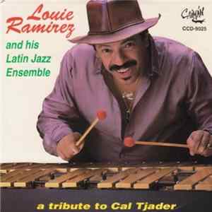 Louie Ramirez And His Latin Jazz Ensemble - A Tribute To Cal Tjader FLAC