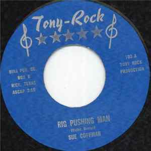 Sue Coffman - RIg Pushing Man FLAC