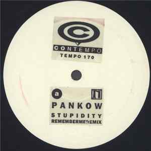 Pankow - Stupidity / Remembermeremix / (Do The) Rotkäppchen FLAC