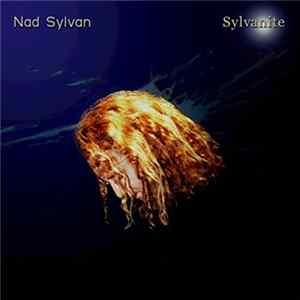 Nad Sylvan - Sylvanite FLAC