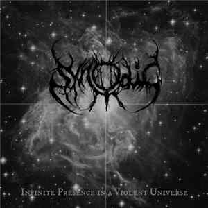 Synodic - Infinite Presence In A Violent Universe FLAC