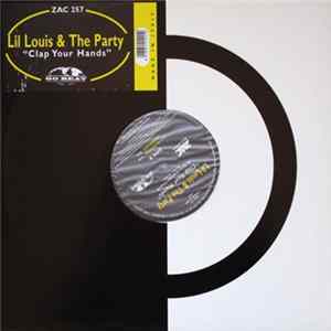 Lil Louis & The Party - Clap Your Hands FLAC