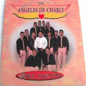 Los Angeles De Charly - Dulce Mujercita FLAC