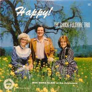 The Chuck Fulmore Trio , With Dona Klein - Happy! FLAC