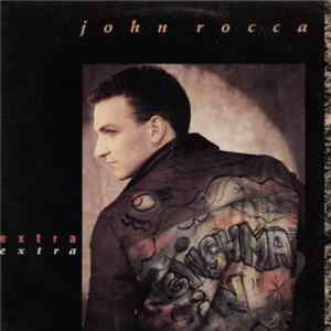 John Rocca - Extra Extra FLAC