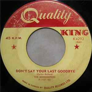 The Midnighters - Sexy Ways / Don't Say Your Last Goodbye FLAC