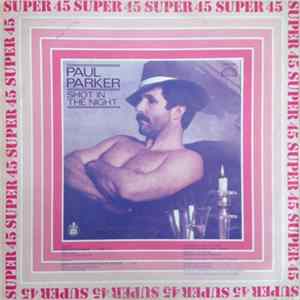 Paul Parker - Shot In The Night FLAC