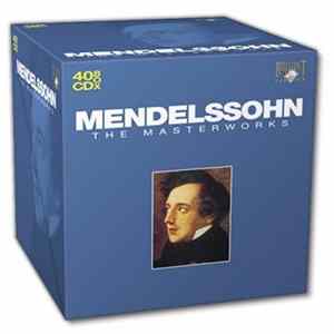 Mendelssohn - The Masterworks FLAC