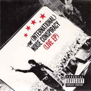 The (International) Noise Conspiracy - (Live EP) FLAC