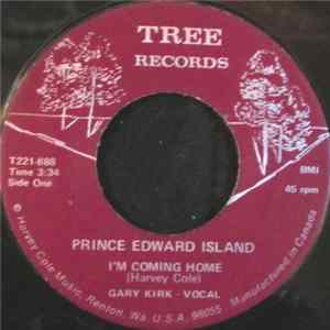 Gary Kirk - Prince Edward Island I'm Coming Home FLAC