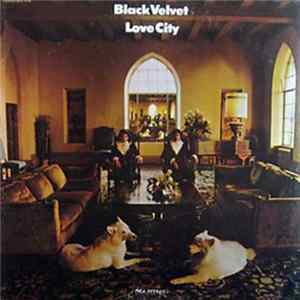 Black Velvet - Love City FLAC