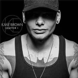 Kane Brown - Chapter 1 FLAC