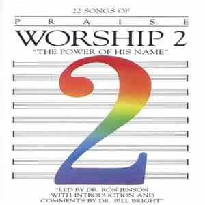 Unknown Artist - Praise & Worship 2 "The Power Of His Name" FLAC