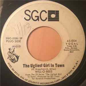 Will-O-Bees - The Ugliest Girl In Town / I Can't Quit Lovin' You Baby FLAC