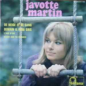 Javotte Martin - De Neige Et De Sang FLAC