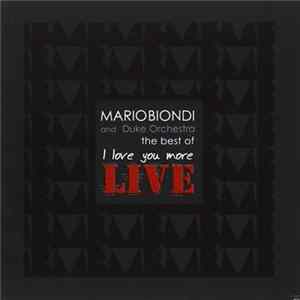 Mario Biondi And Duke Orchestra - The Best Of - I Love You More Live FLAC