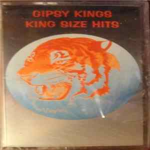 Gipsy Kings - King Size Hits FLAC