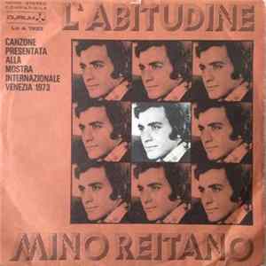 Mino Reitano - L'Abitudine / La Nasconderei FLAC