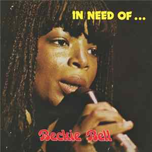 Beckie Bell - In Need Of ... FLAC