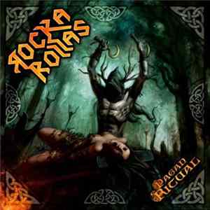 ROCKA ROLLAS - Pagan Ritual FLAC