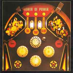 Tower Of Power - In The Slot FLAC