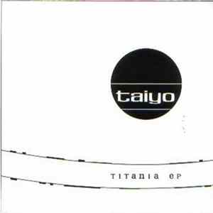Taiyo - Titania FLAC