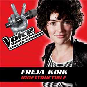 Freja Kirk - Indestructible FLAC