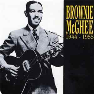 Brownie McGhee - Brownie McGhee 1944-1955 FLAC