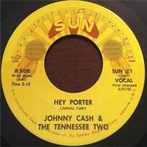 Johnny Cash And Tennessee Two - Hey Porter / Cry, Cry, Cry FLAC