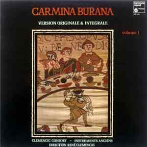 Clemencic Consort - Carmina Burana. Version Originale & Integrale. Volume 1 FLAC