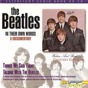 Geoffrey Giuliano / The Beatles - Things We Said Today - Talking With The Beatles FLAC