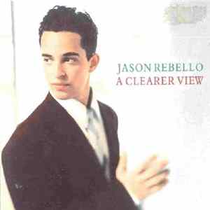 Jason Rebello - A Clearer View FLAC