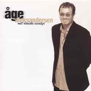 Åge Aleksandersen - Mit Danske Eventyr FLAC