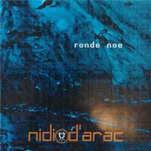 Nidi D'arac - Ronde Noe FLAC