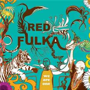 Red Fulka - We Are One FLAC
