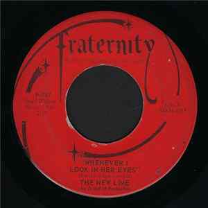 The New Lime - Whenever I Look In Her Eyes / And She Cried FLAC