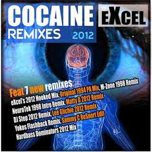 eXcel - Cocaine (Remixes 2012) FLAC