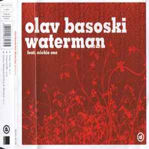 Olav Basoski Feat. Michie One - Waterman FLAC