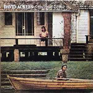 David Ackles - American Gothic FLAC