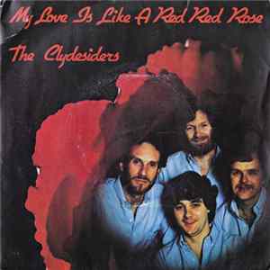 The Clydesiders - My Love Is Like A Red Red Rose FLAC