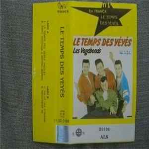 Les Vagabonds - Le Temps Des Yéyés FLAC
