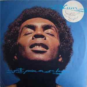Gilberto Gil - Luar (A Gente Precisa Ver O Luar) FLAC