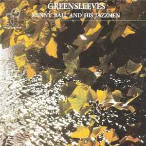 Kenny Ball And His Jazzmen - Greensleeves FLAC