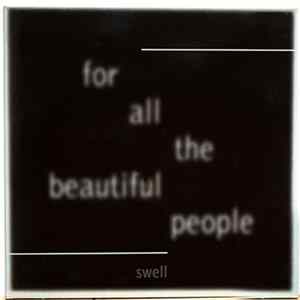 Swell - For All The Beautiful People FLAC