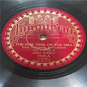 Asa Martin & James Roberts - The Lone Pine Tree On The Hill / Give M Love To Nellie, Jack FLAC