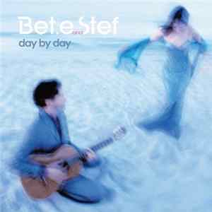 Bet.e and Stef - Day By Day FLAC